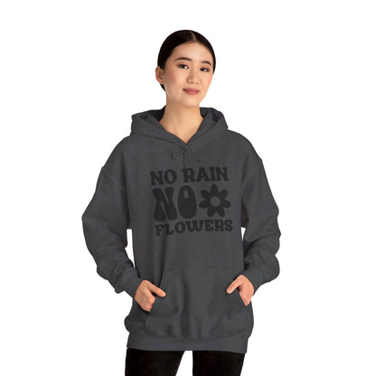 No Pain No Flowers - Hooded Sweatshirt