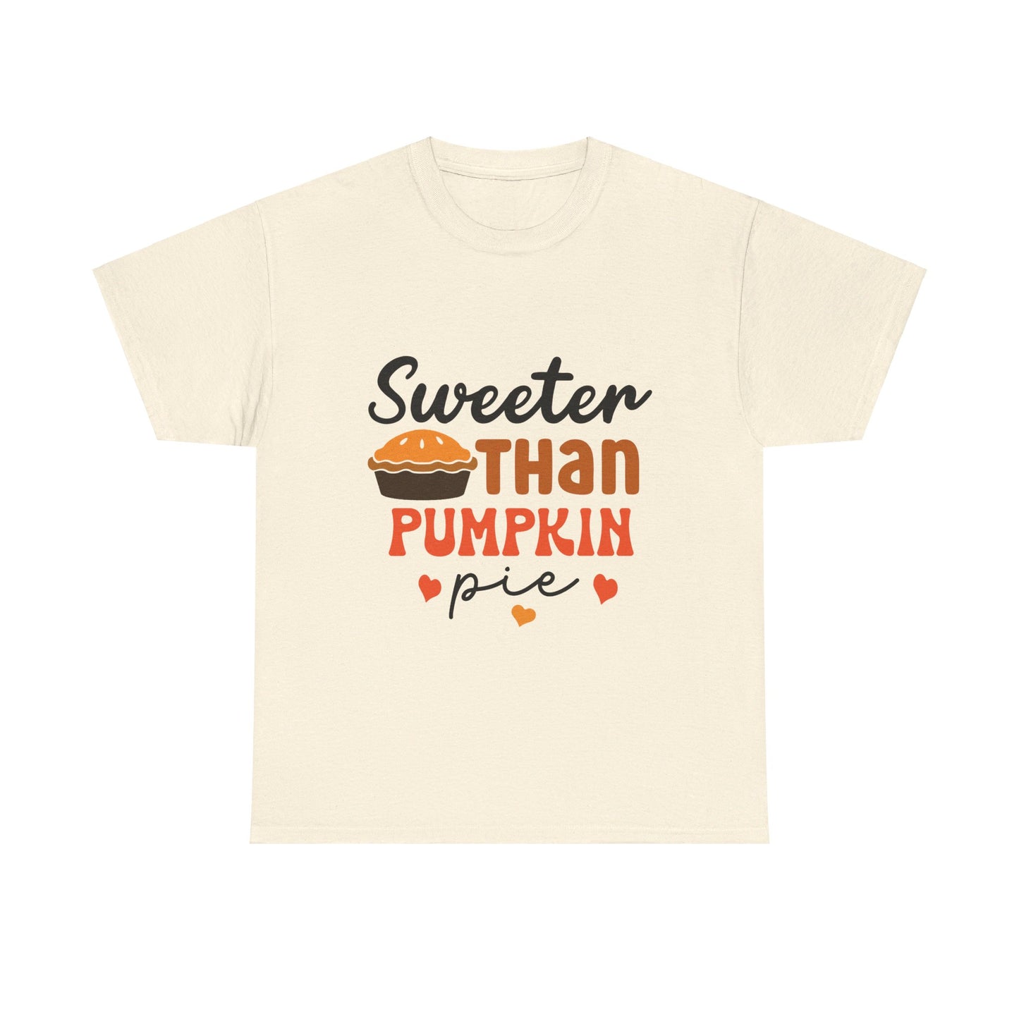 Sweeter Than Pumpkin Pie-T-Shirt