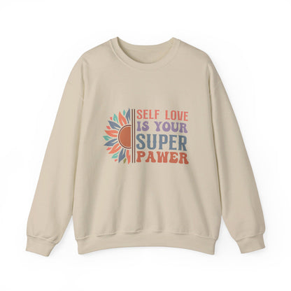 Self Love Is Your Super Pawer - Sweatshirt