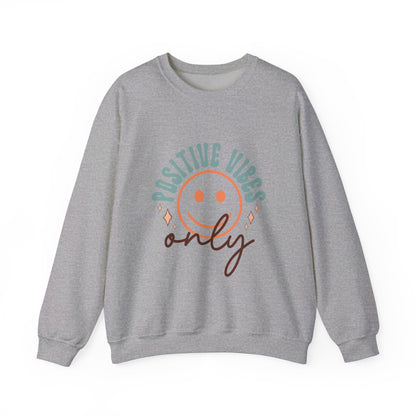 Positive Vibes Only - Sweatshirt