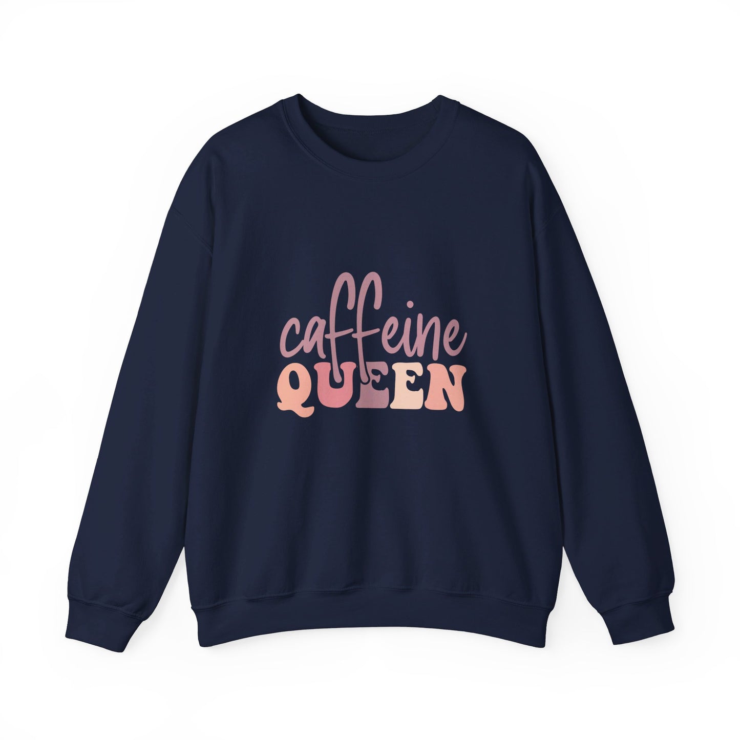Caffeine Queen - Sweatshirt