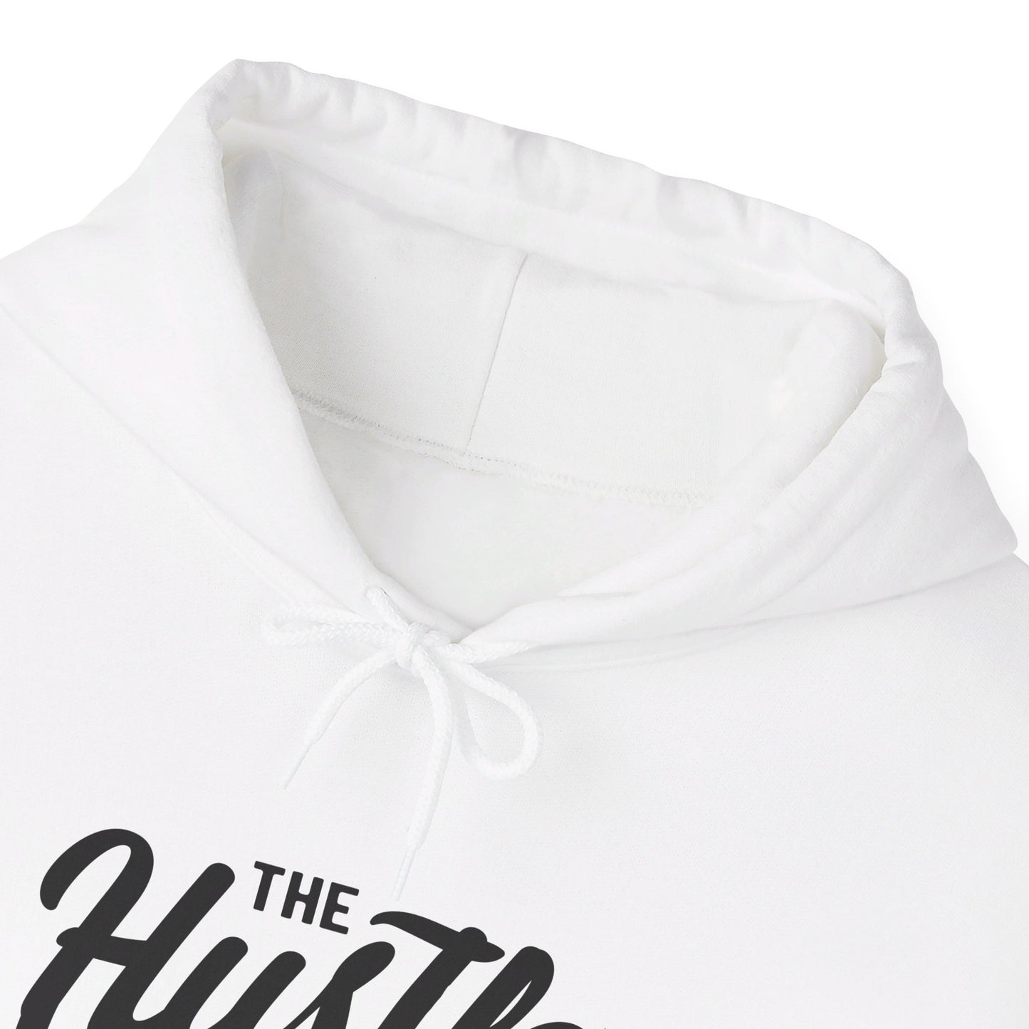 The Hustle Is Real - Hooded Sweatshirt