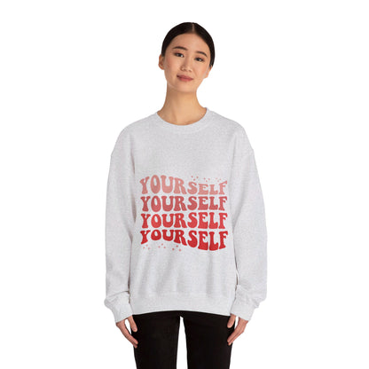 Yourself - Sweatshirt