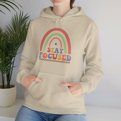 Stay Focused - Hooded Sweatshirt