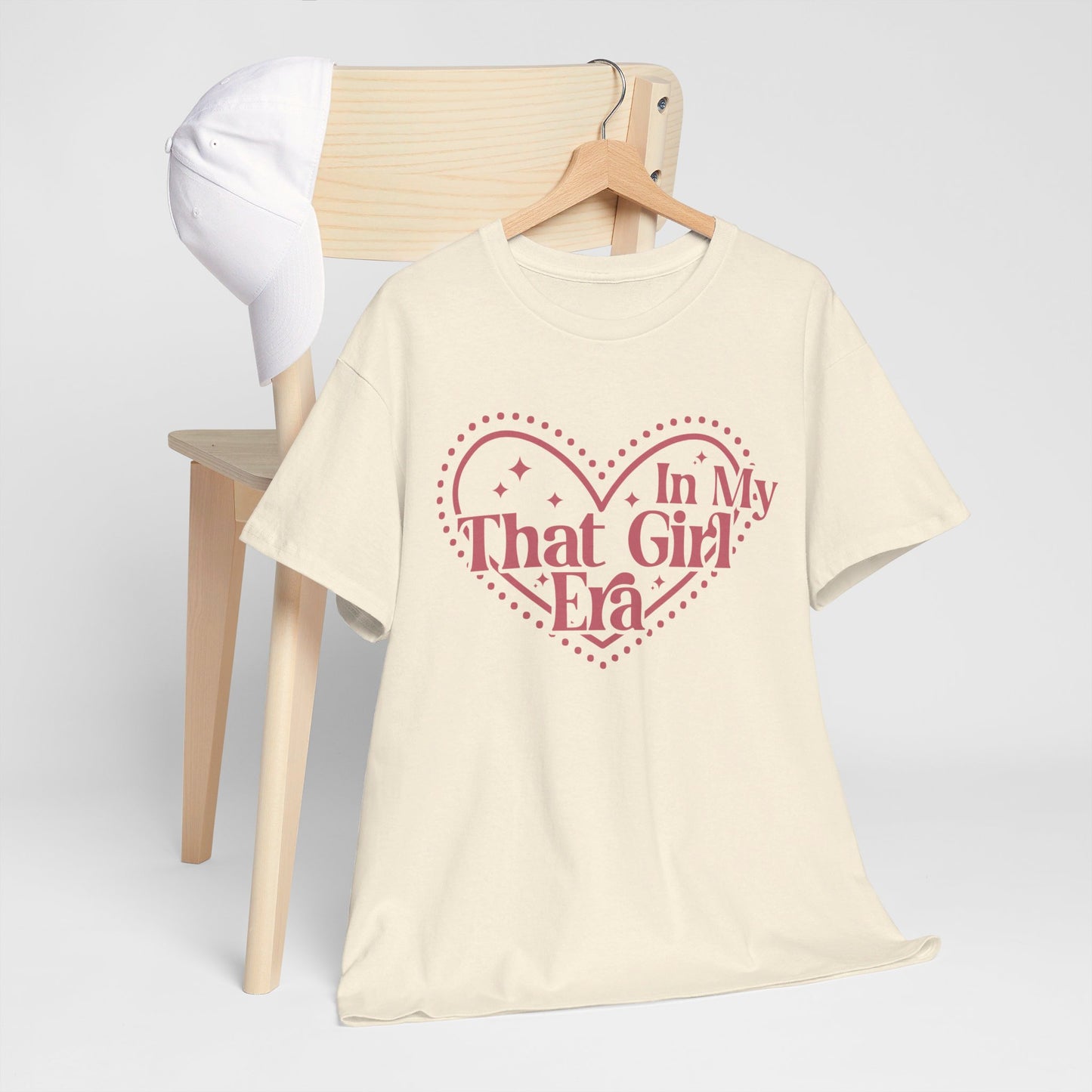 In My That Girl Era - T-Shirt