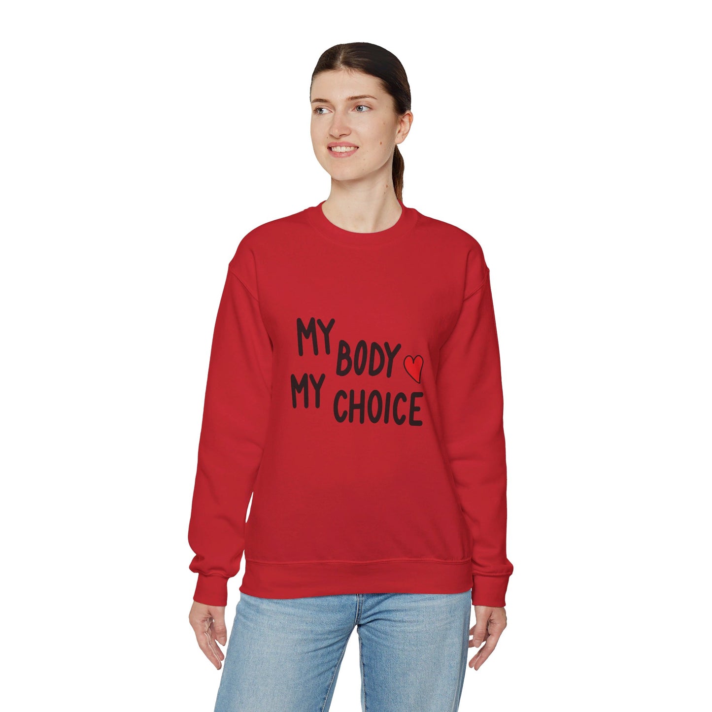 My Body, My Choice - Sweatshirt