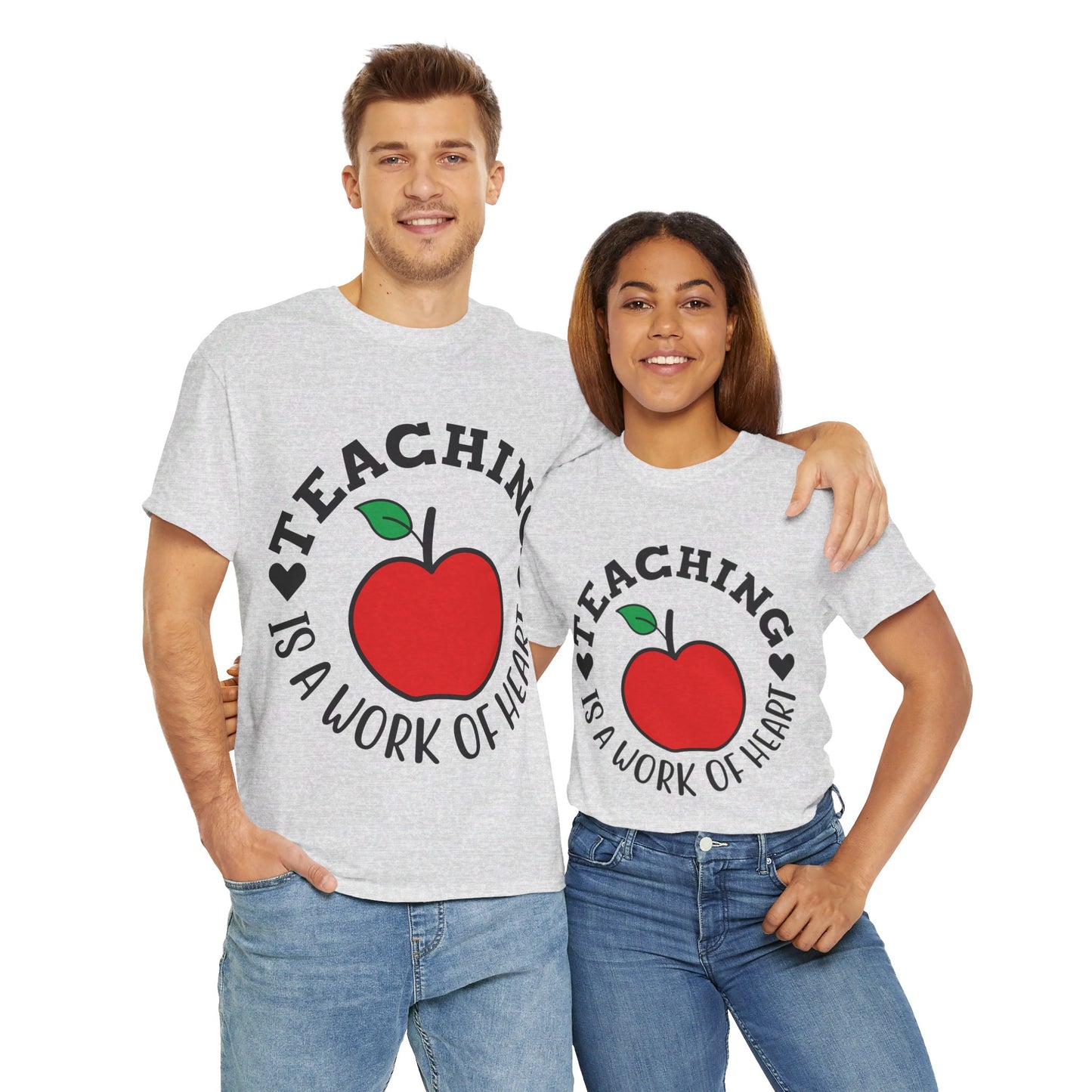 Teaching is a work of heart - T-Shirt