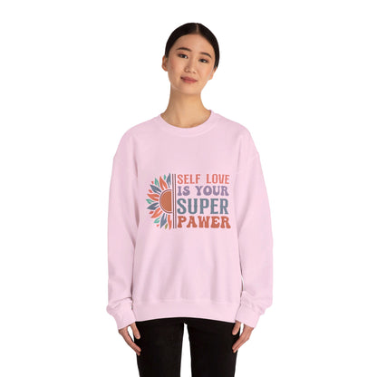 Self Love Is Your Super Pawer - Sweatshirt