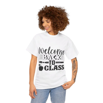 Welcome back to class - T-Shirt