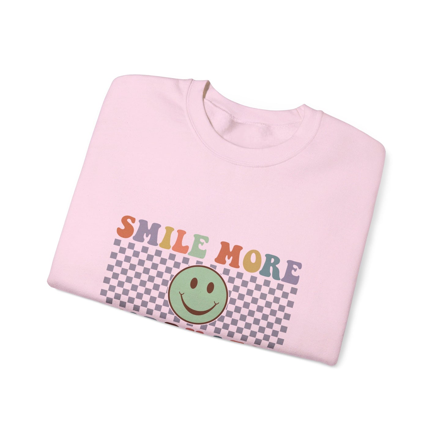 Smile More, Worry Less Sweatshirt