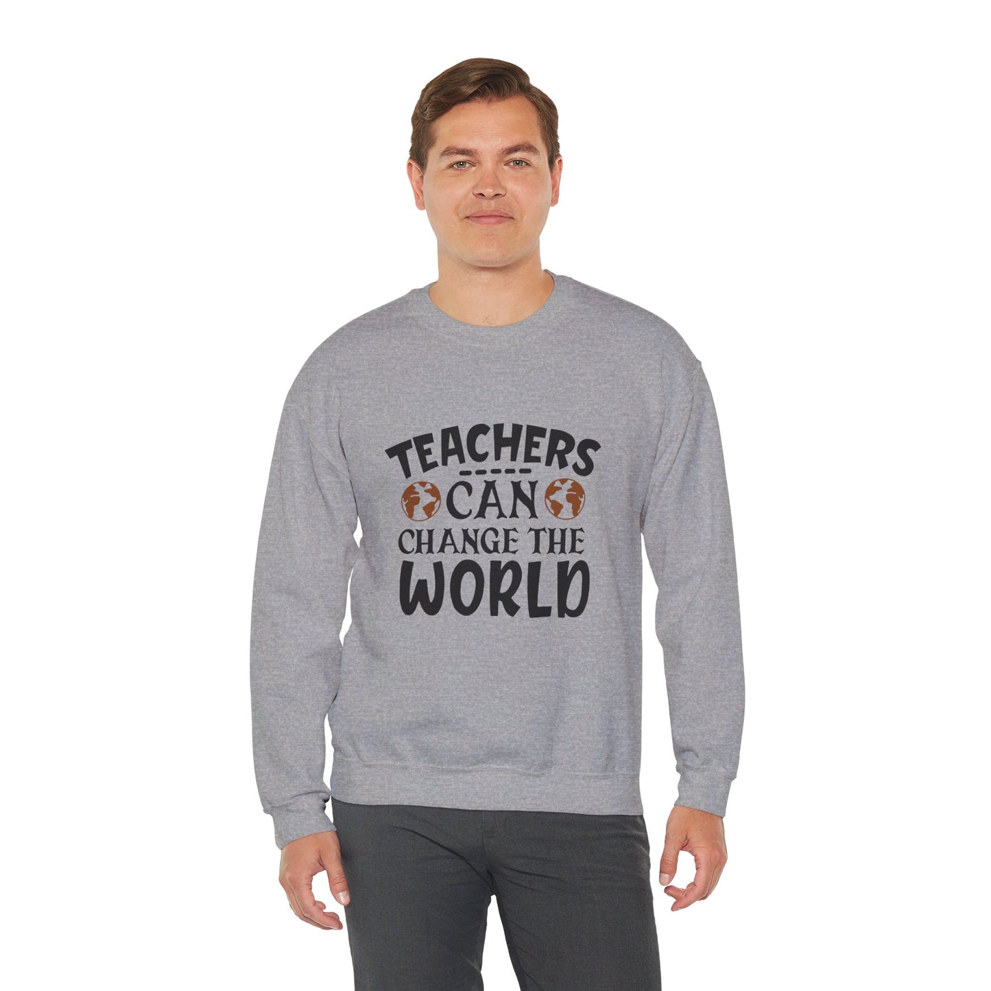 Teachers Can Change The World - Sweatshirt