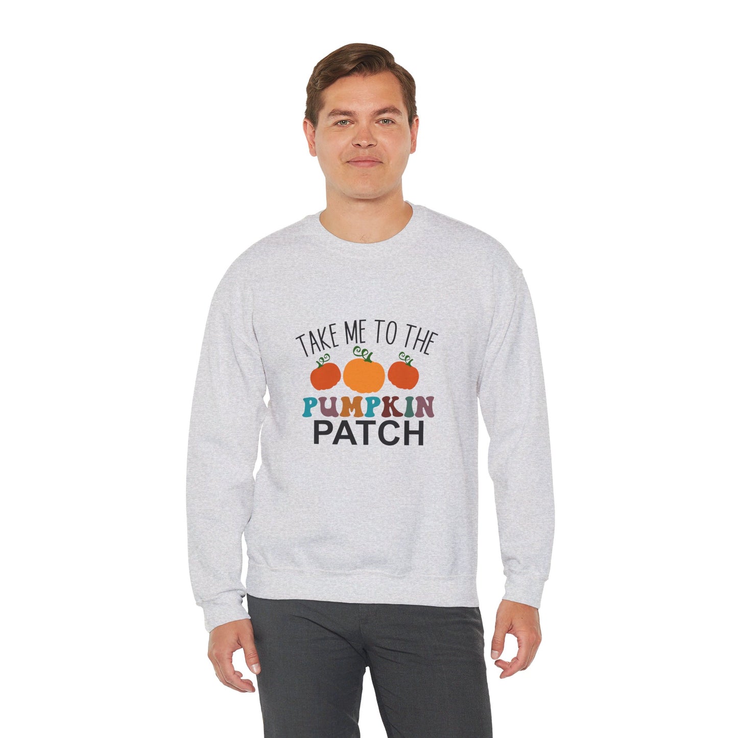 Take Me To Pumpkin Patch - Sweatshirt