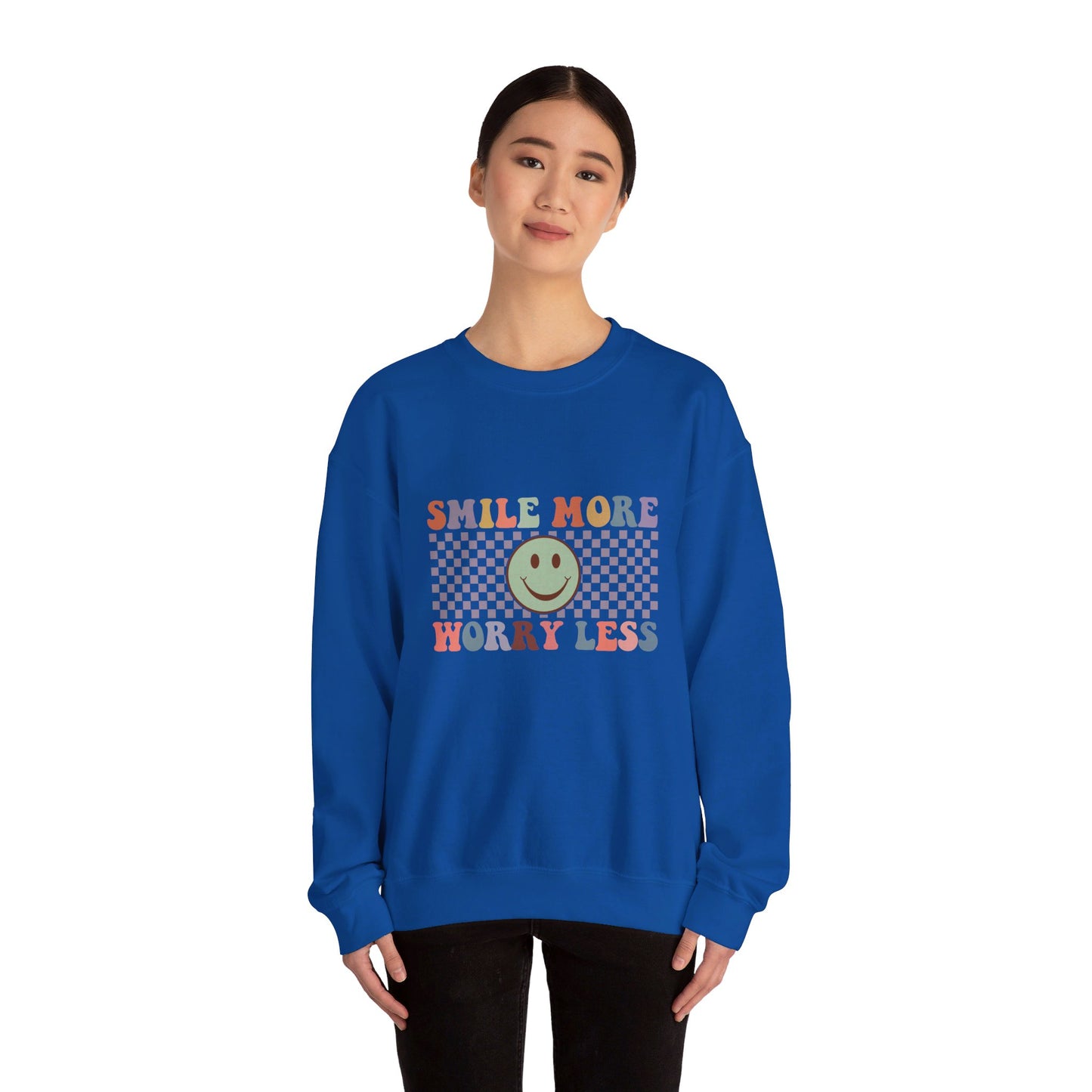 Smile More, Worry Less Sweatshirt