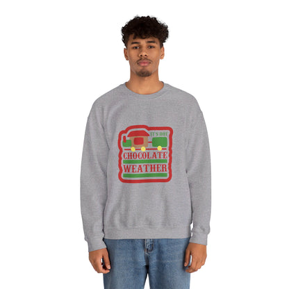 It's Hot Chocolate Weather - Sweatshirt