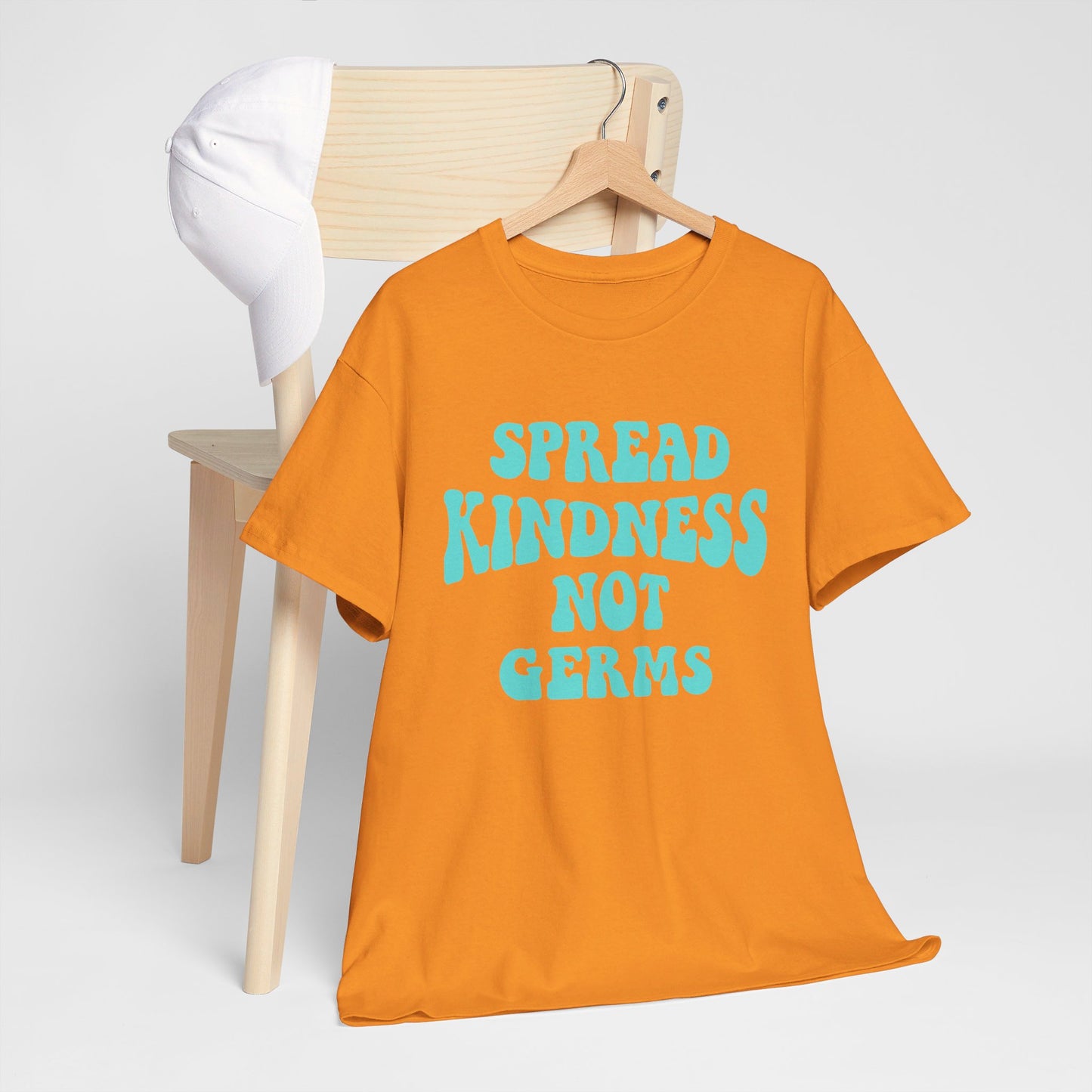 Spread Kindness Not Germs - T-Shirt