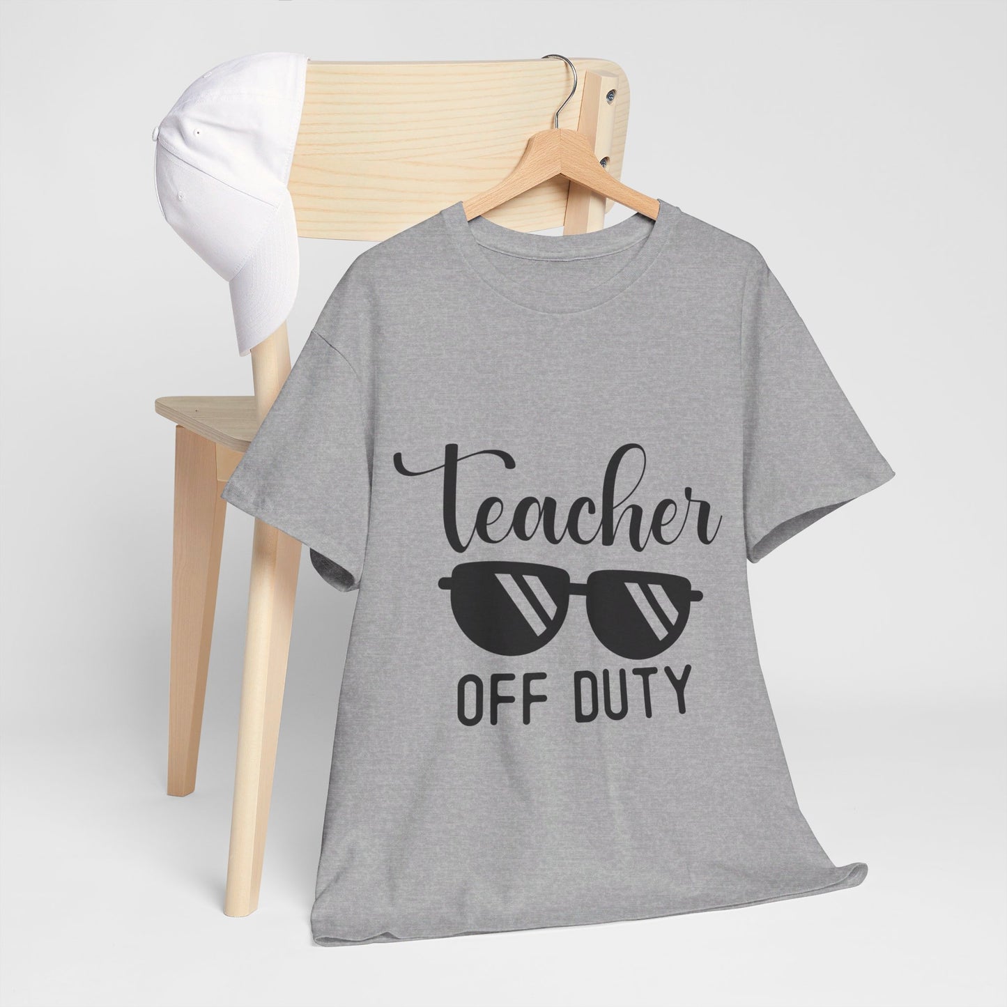 Teacher Off Duty - T-Shirt