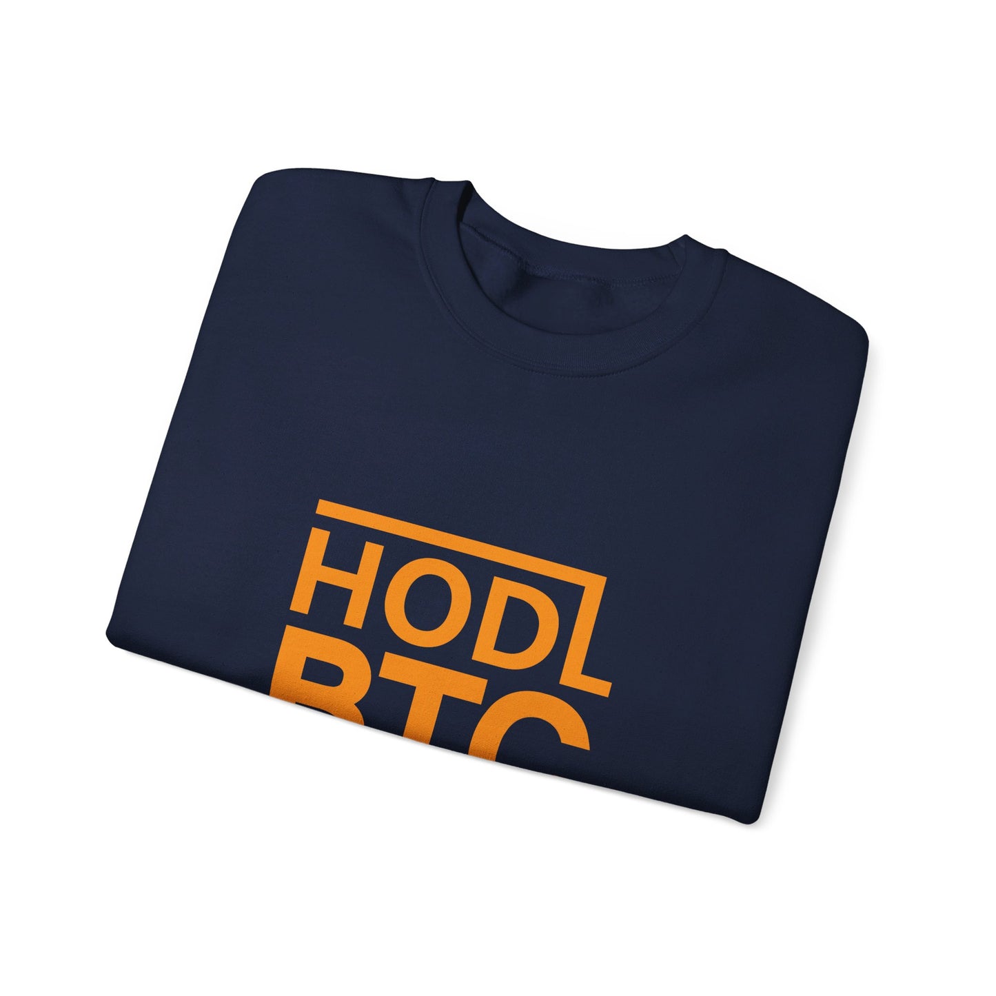 HODL BTC - Sweatshirt