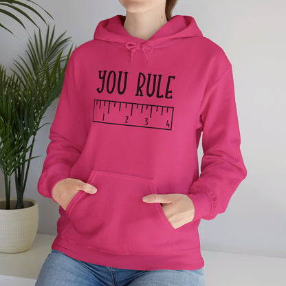 You Rule the Classroom Proudly - Hooded Sweatshirt