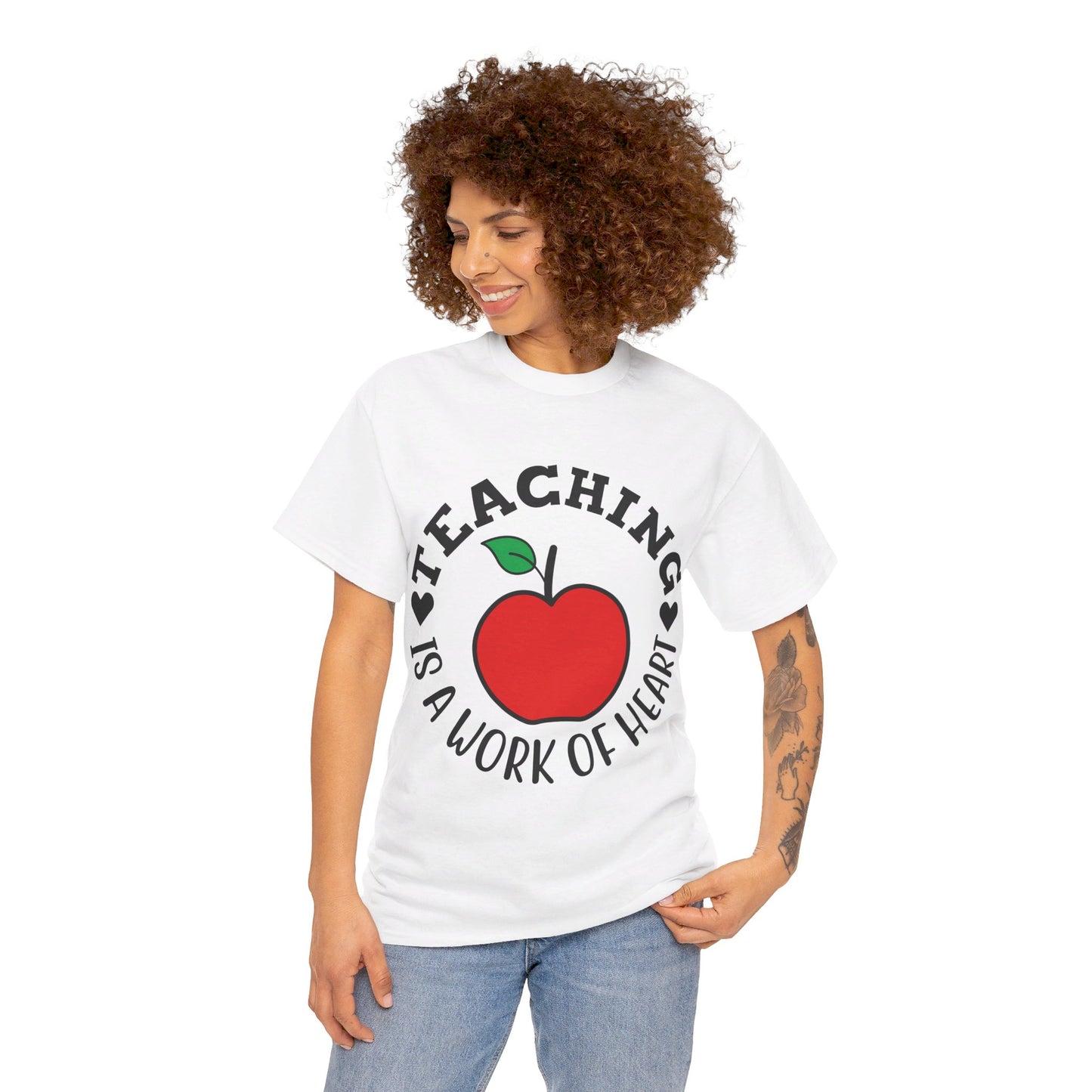 Teaching is a work of heart - T-Shirt