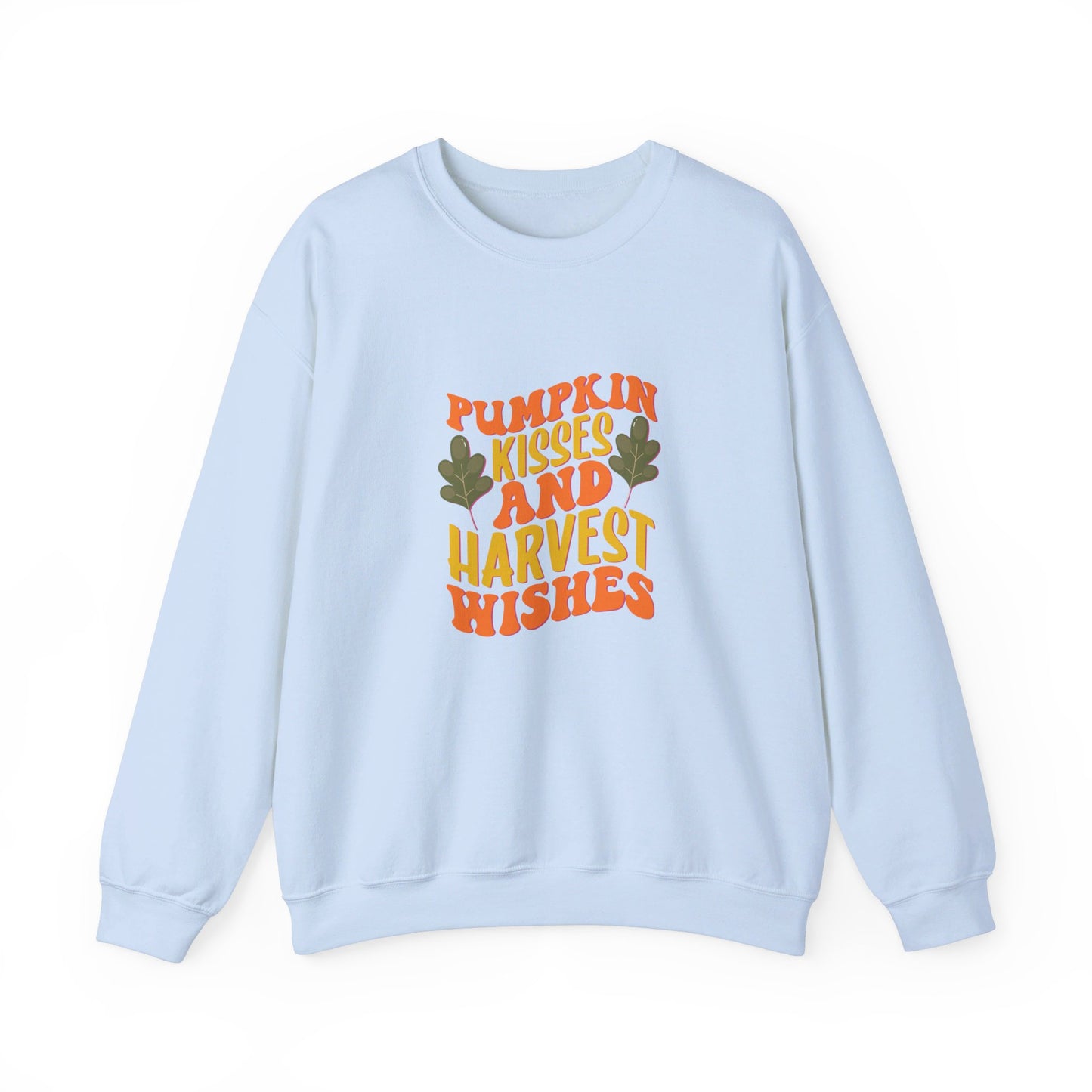 Pumpkin Kisses And Harvest Wishes - Sweatshirt