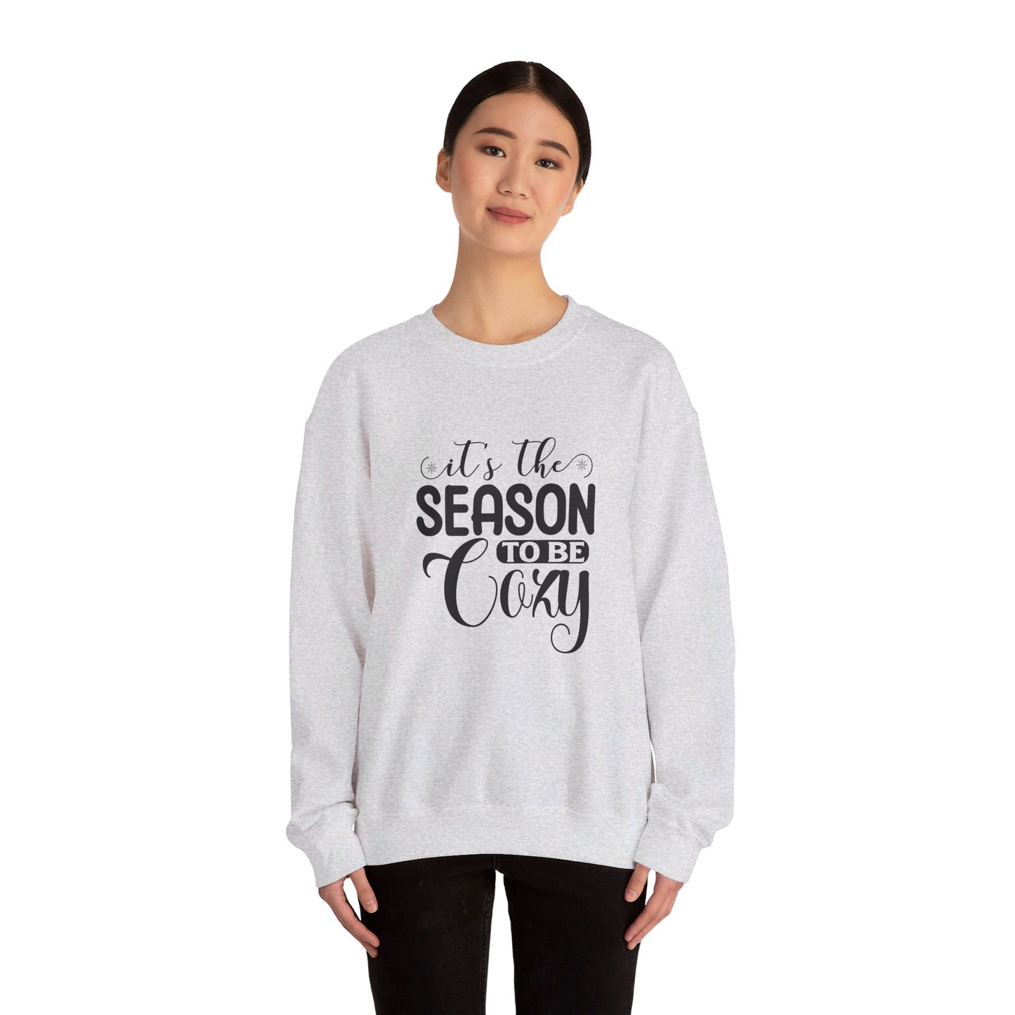 It's The Season To Be Cozy - Sweatshirt