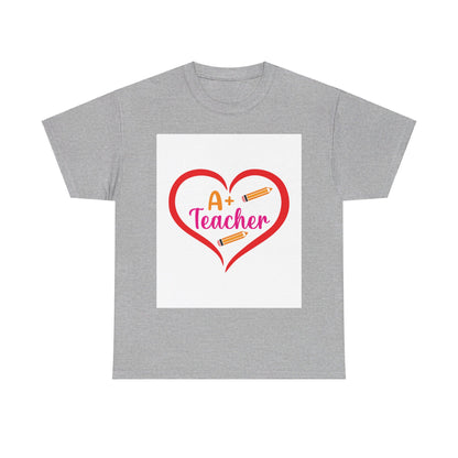 A+ Teacher T-Shirt