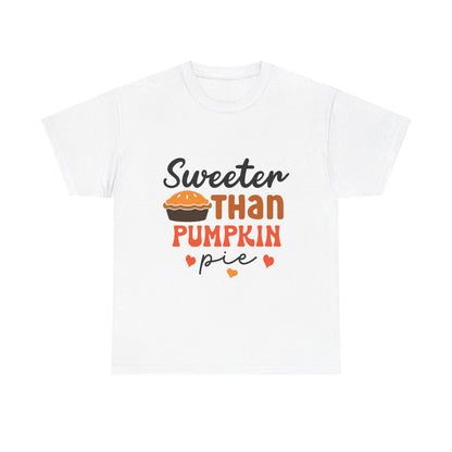 Sweeter Than Pumpkin Pie-T-Shirt