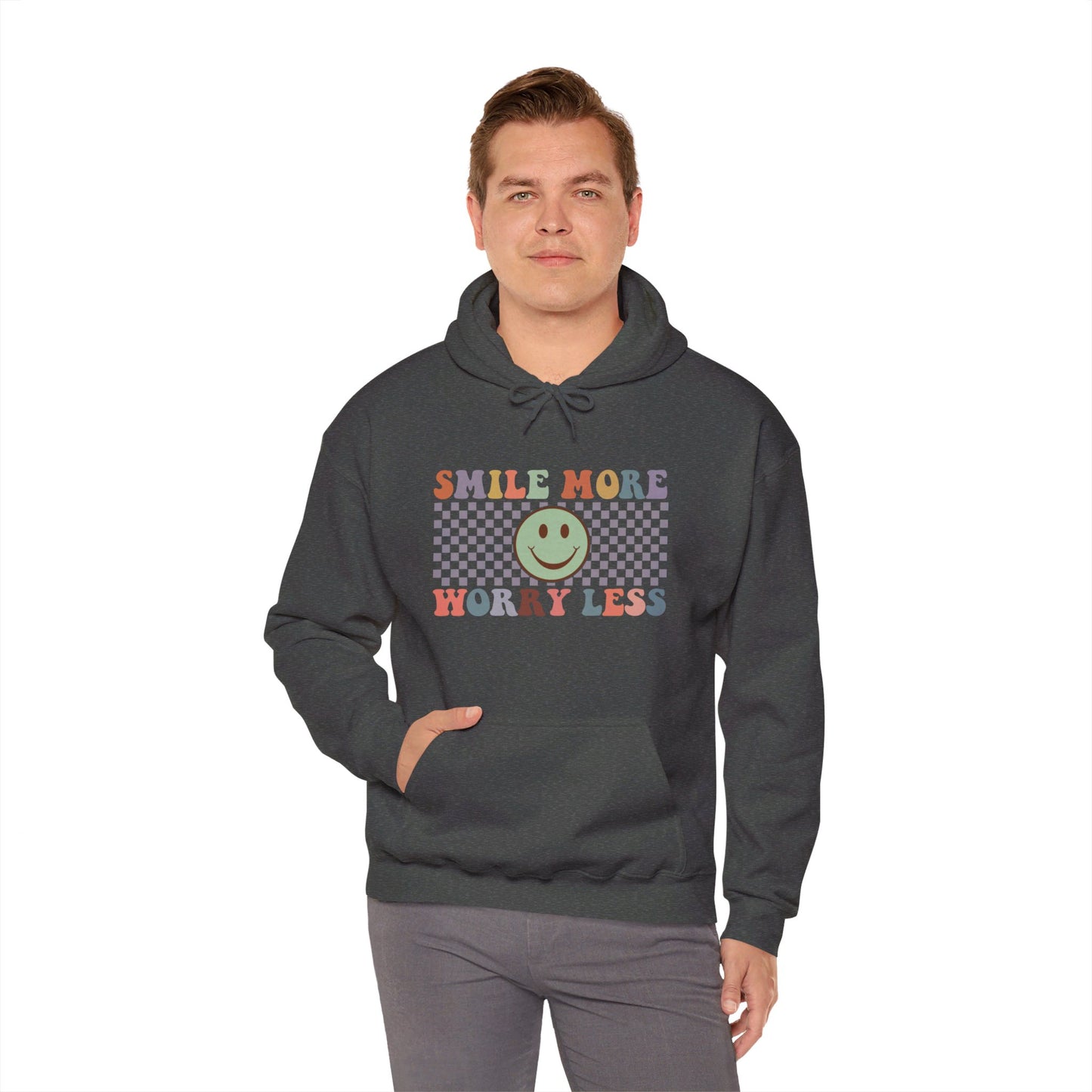 Smile More Worry Less - Hooded Sweatshirt