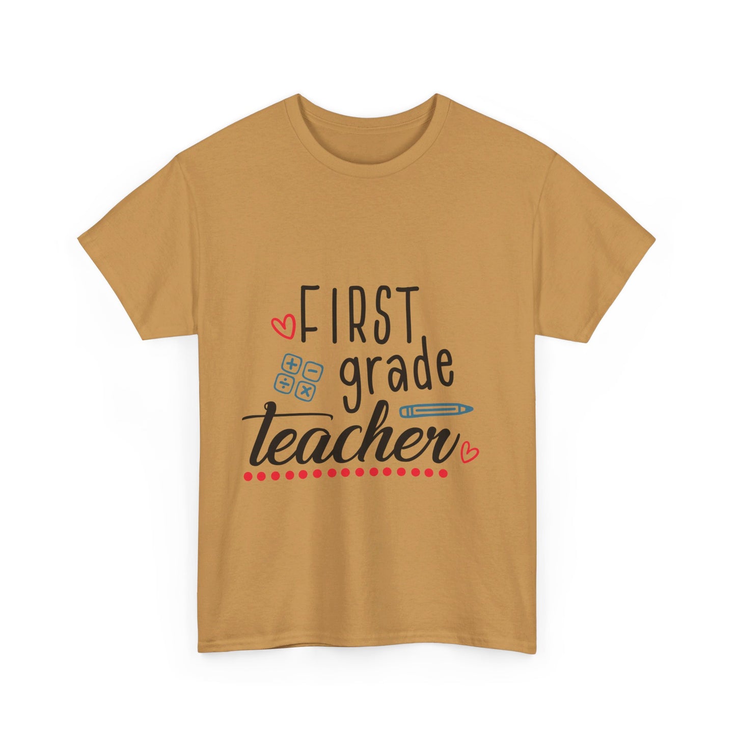 First Grade Teacher T-Shirt