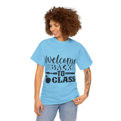 Welcome back to class - T-Shirt