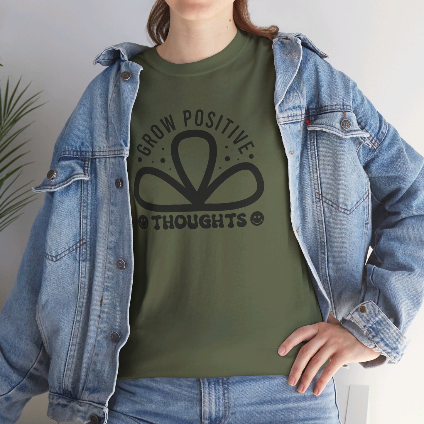 Grow Positive Thoughts - T-Shirt