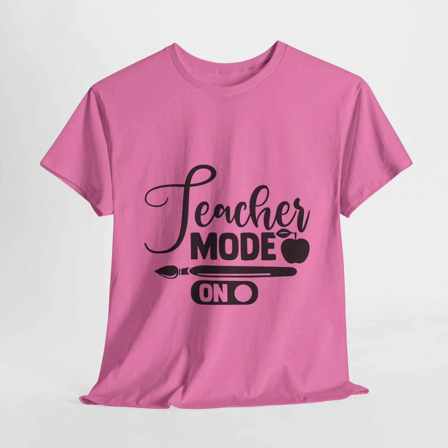 Teacher Mode On - T-Shirt