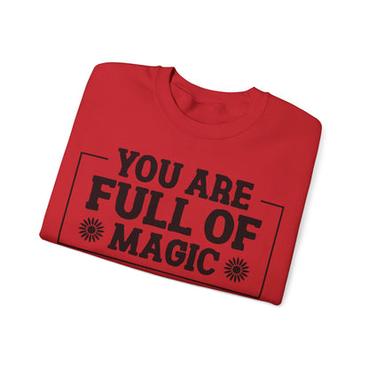 Your Full Of Magic - Crewneck Sweatshirt