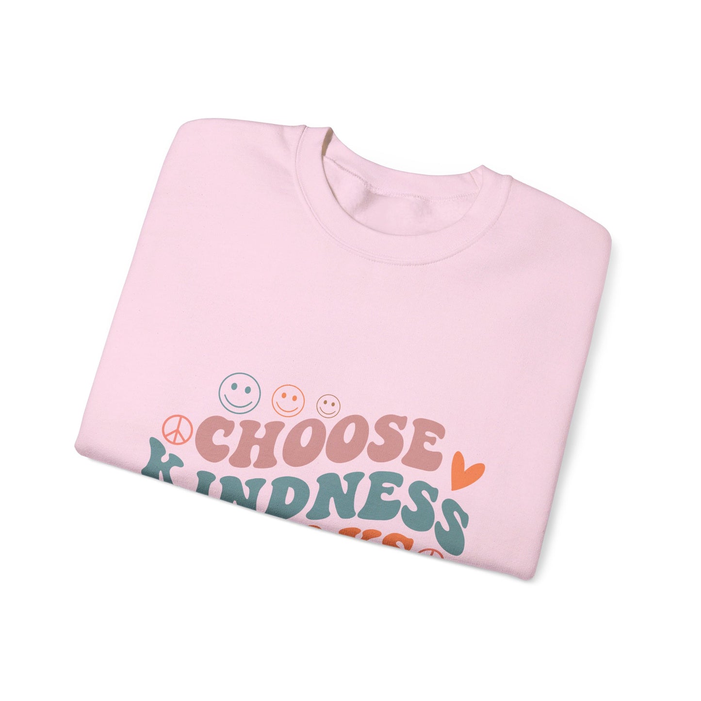 Choose Kindness Always - Sweatshirt