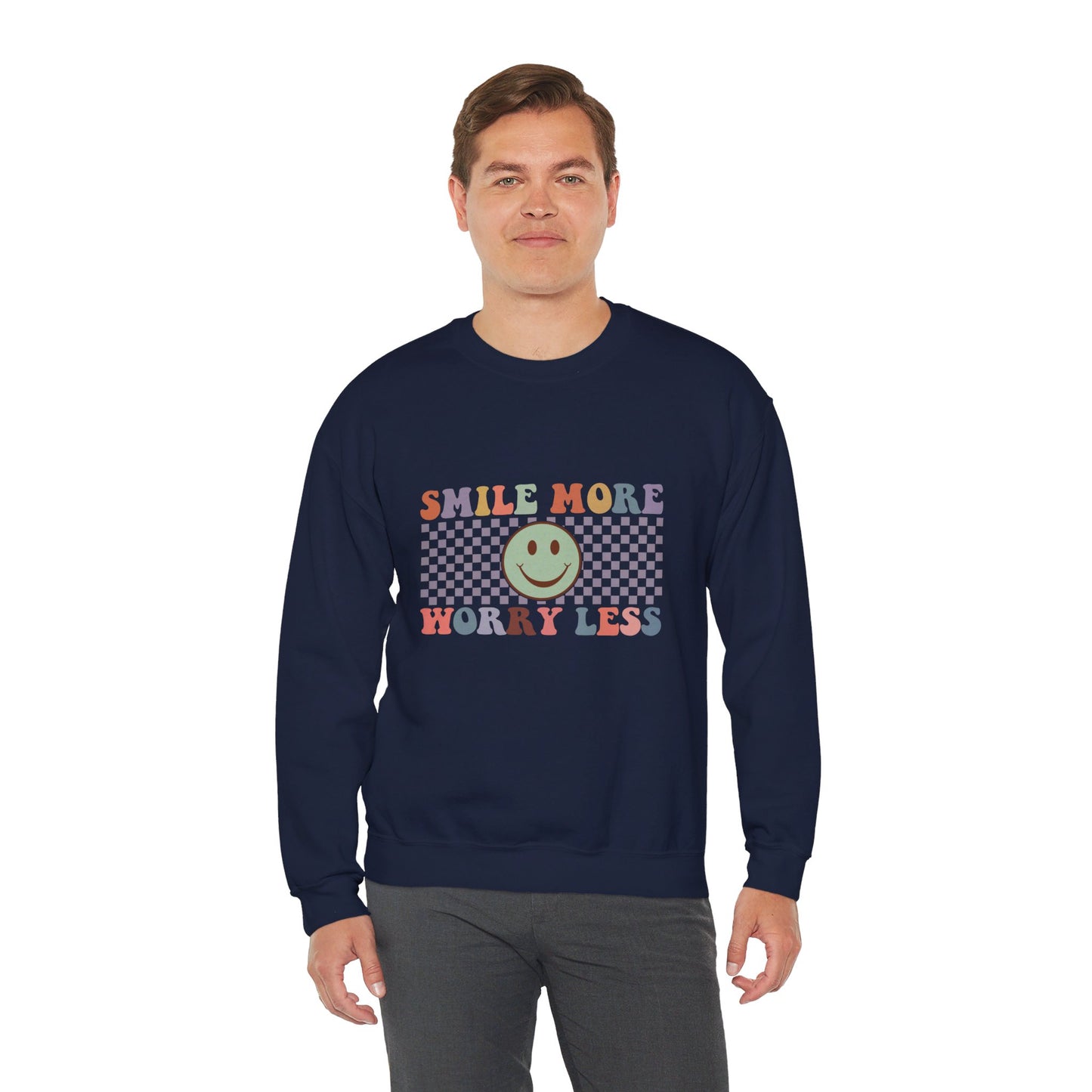 Smile More, Worry Less Sweatshirt