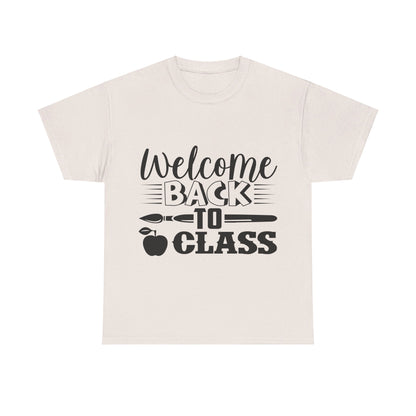 Welcome back to class - T-Shirt