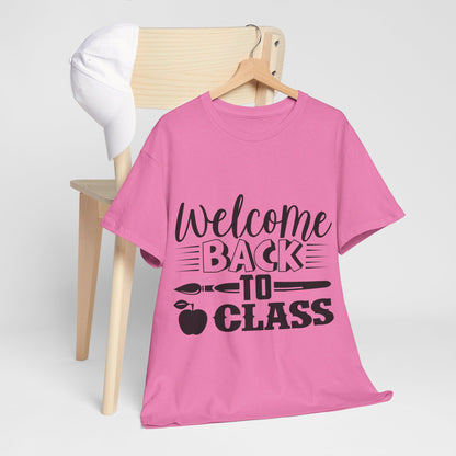 Welcome back to class - T-Shirt