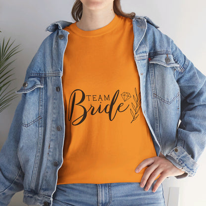 Team Bride - T-Shirt