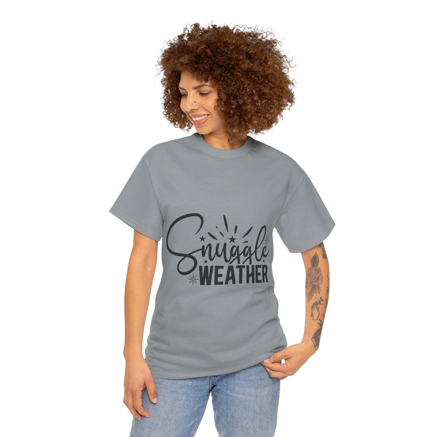 Snuggle Weather-T-Shirt