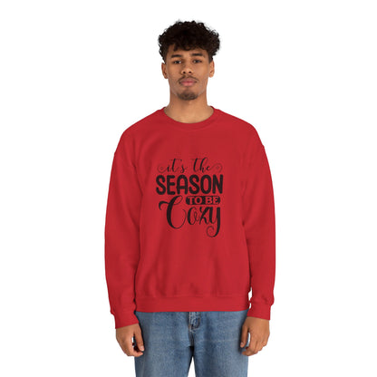 It's The Season To Be Cozy - Sweatshirt