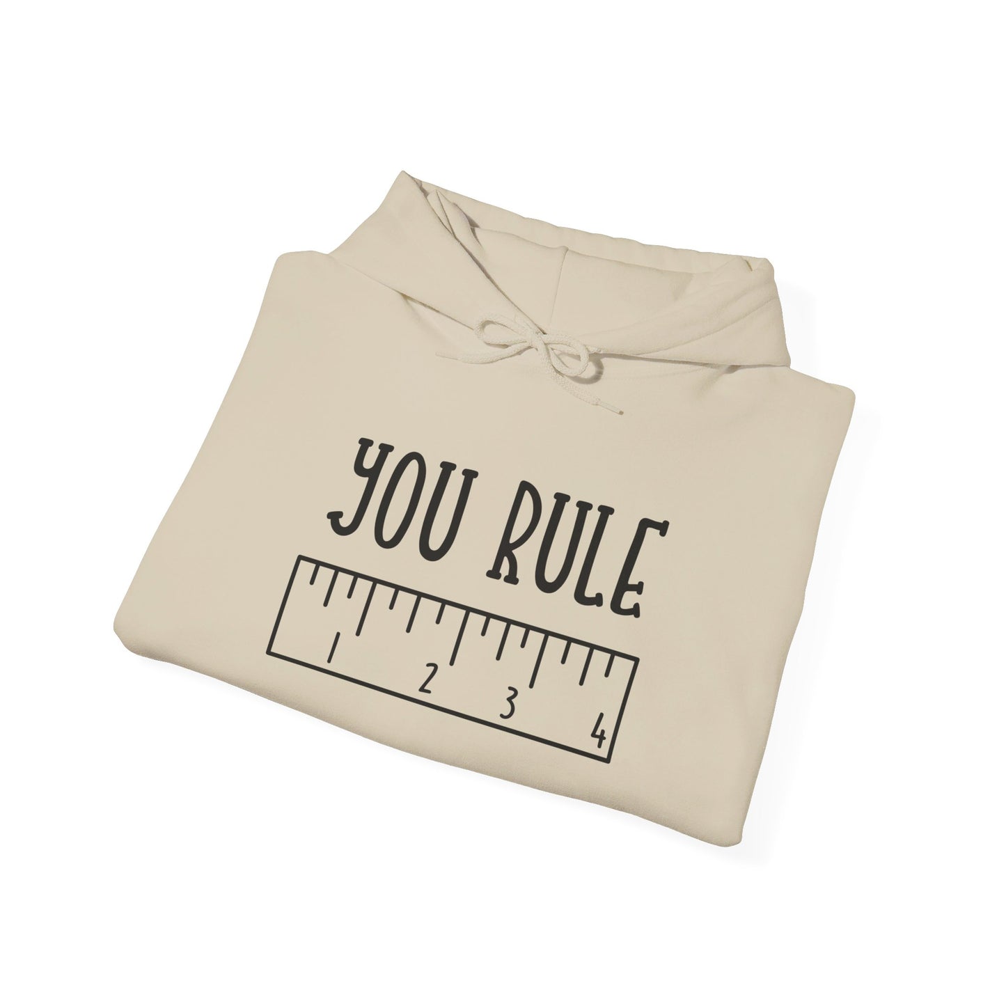 You Rule the Classroom Proudly - Hooded Sweatshirt