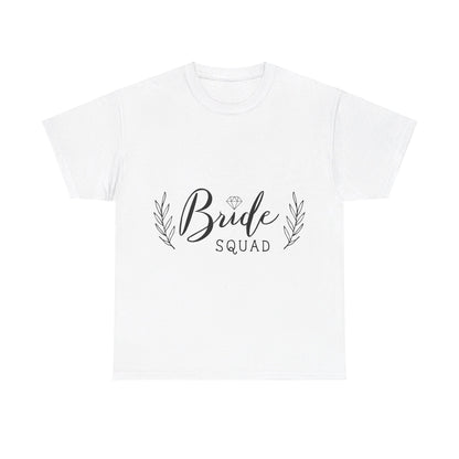 Bride Squad T-Shirt