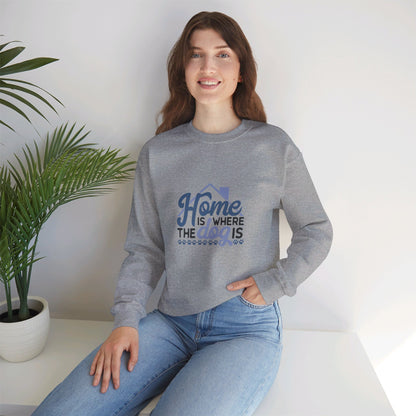 Home Is Where The Dog Is - Sweatshirt