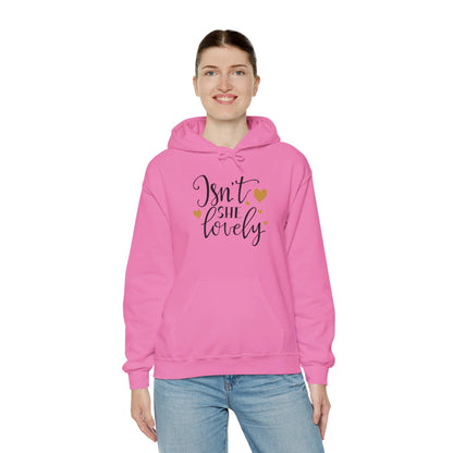 Isn’t She Lovely, Pure Delight - Hooded Sweatshirt