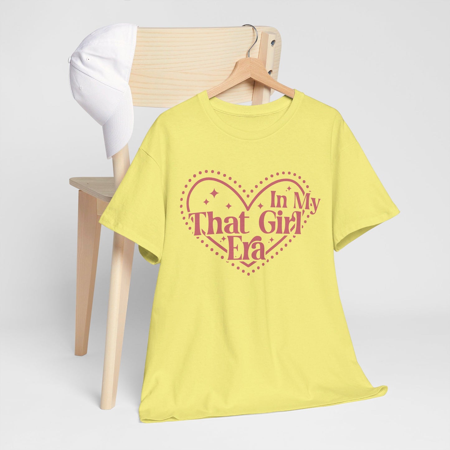 In My That Girl Era - T-Shirt