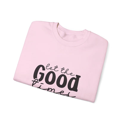 Let The Good Times Roll - Crewneck Sweatshirt