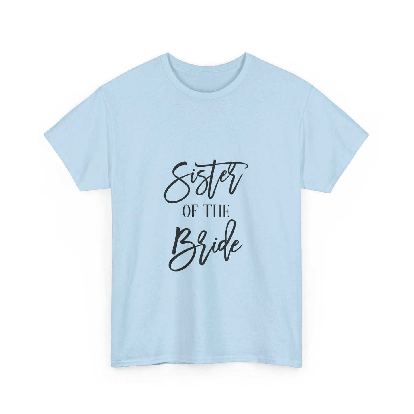 Sister of the Bride T-Shirt