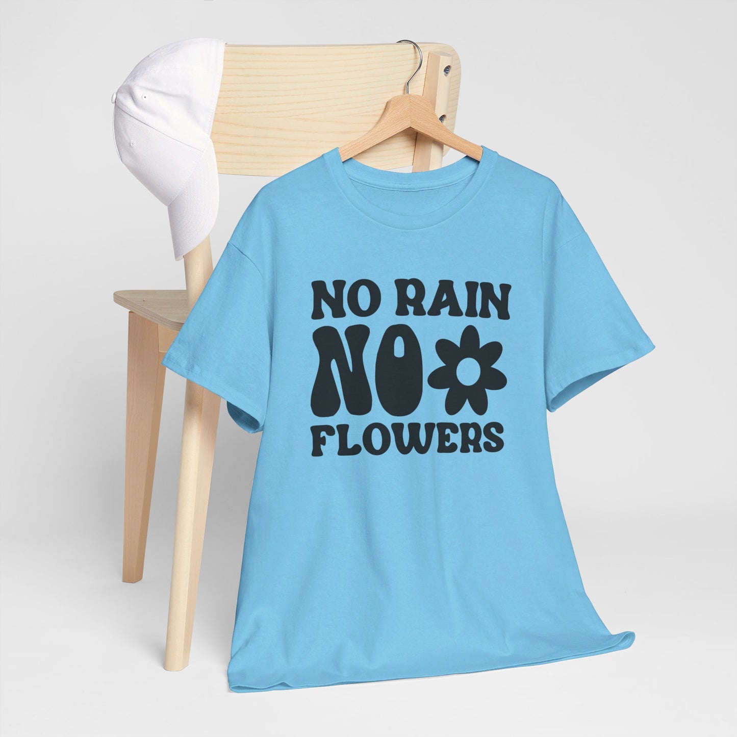 Flowers Need Rain to Flourish - T-Shirt