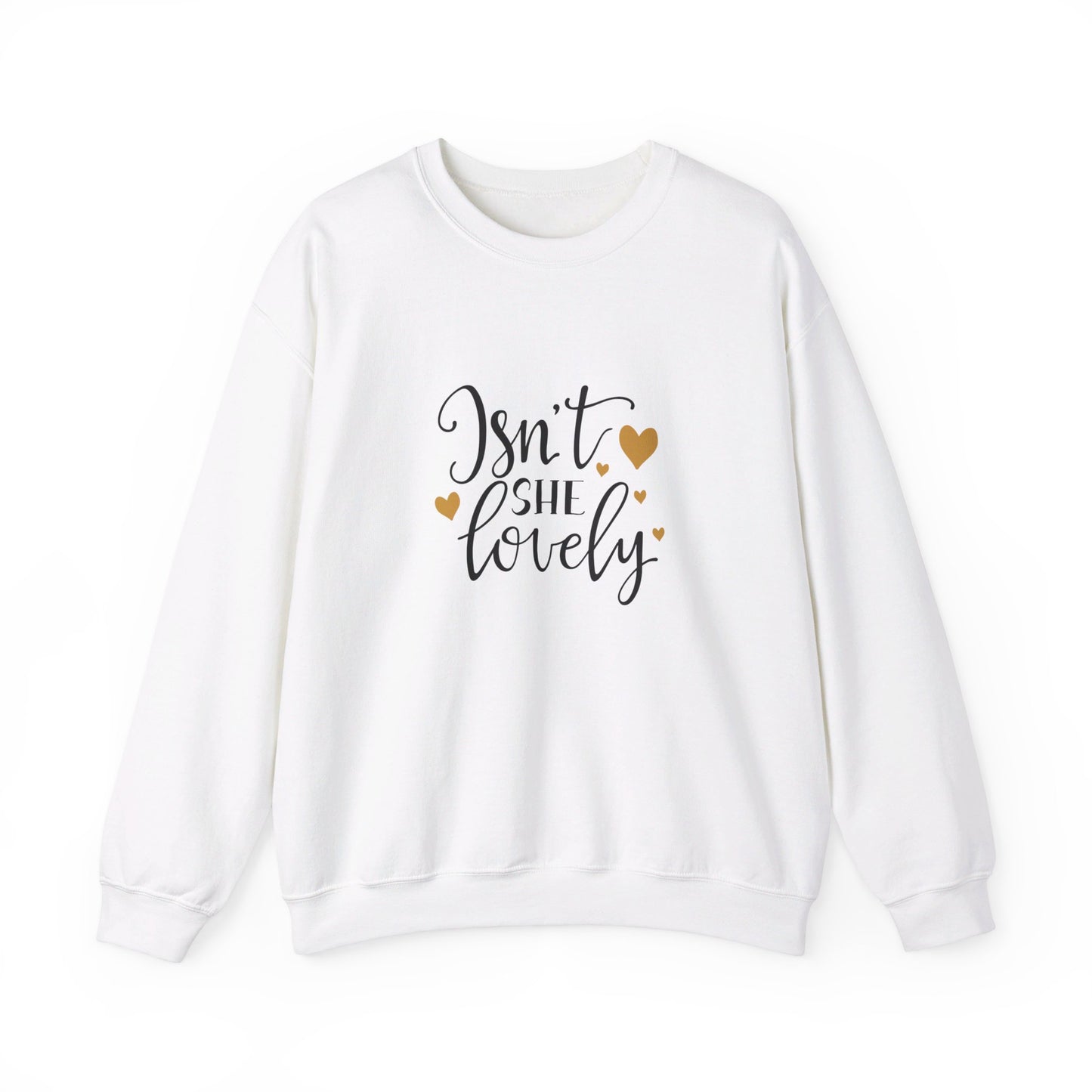 Isn't She Lovely - Sweatshirt