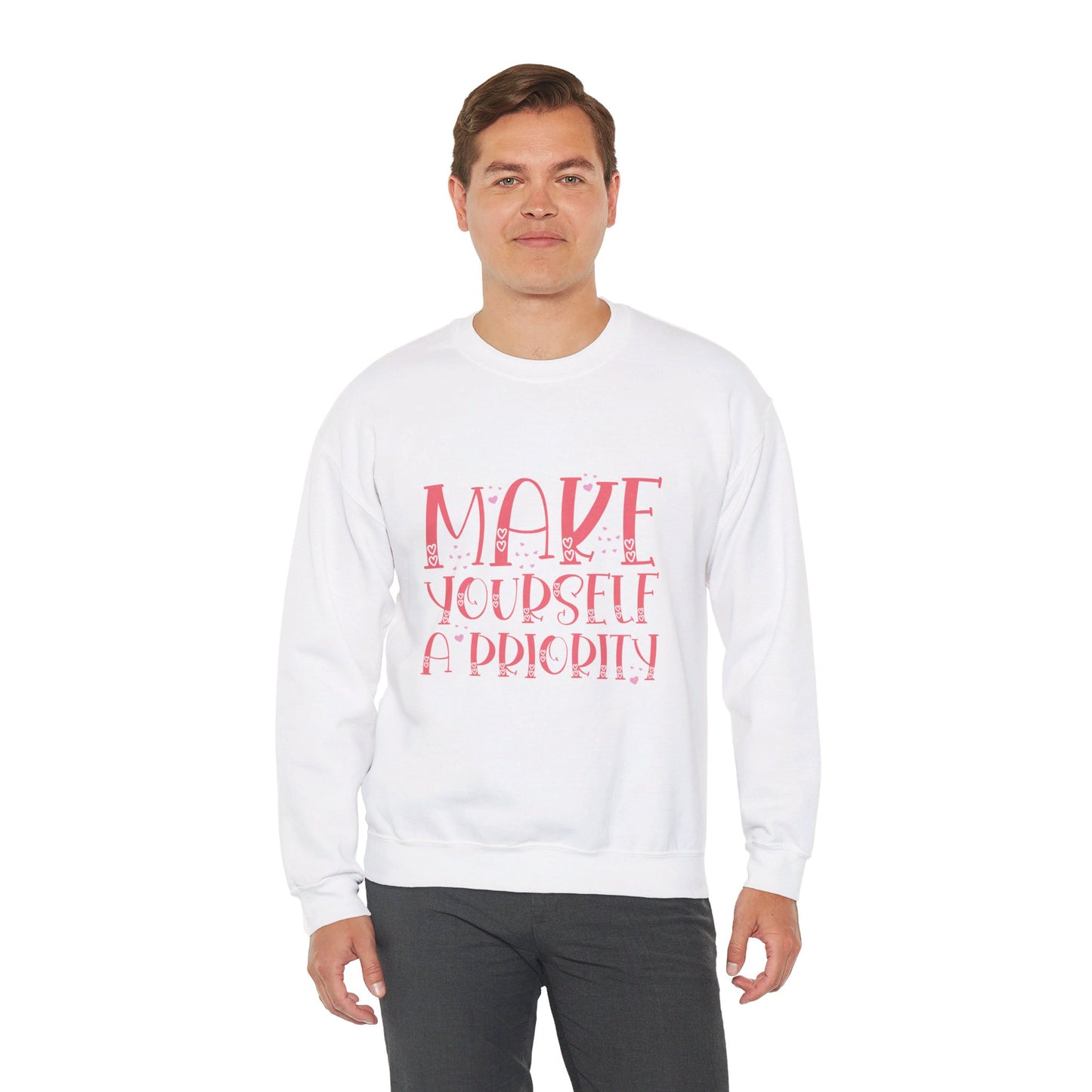 Make Yourself A Priority - Sweatshirt
